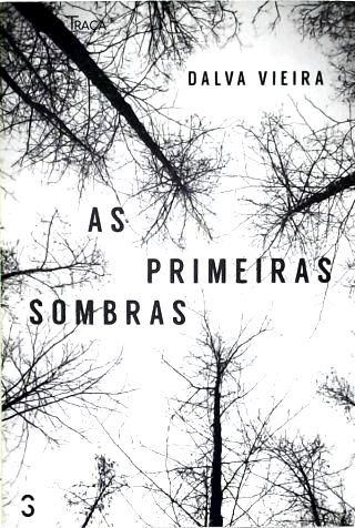 As Primeiras Sombras