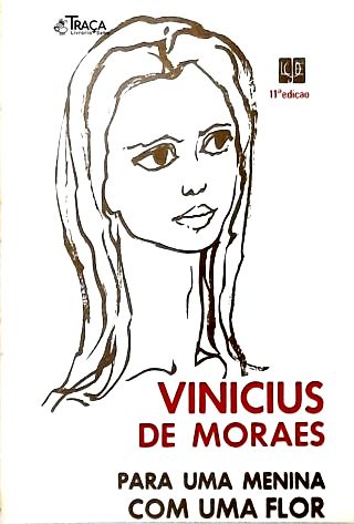 Para Uma Menina com Uma Flor