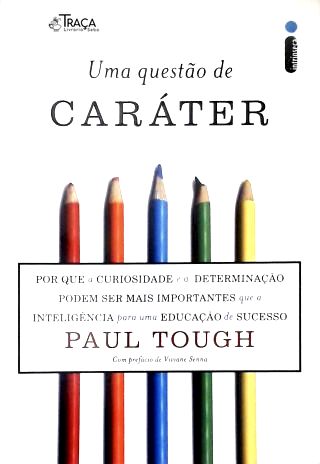 Uma Questão de Caráter