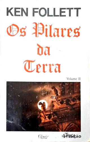 Os Pilares da Terra - Volume 2