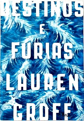 Destinos e Fúrias