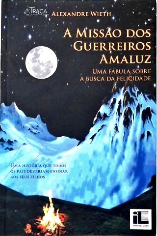 A Missão dos Guerreiros Amaluz