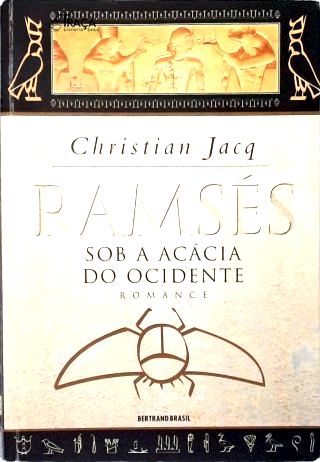 Ramsés: Sob a Acácia do Ocidente - Vol. 5