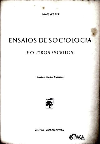 Os Pensadores: Max Weber