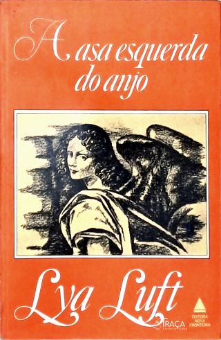 A Asa Esquerda do Anjo