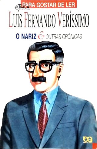 O Nariz e Outras Crônicas