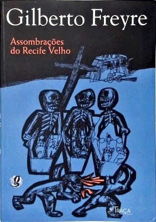 Assombrações Do Recife Velho