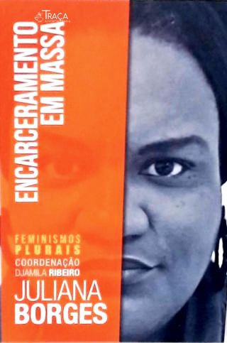 Encarceramento em Massa