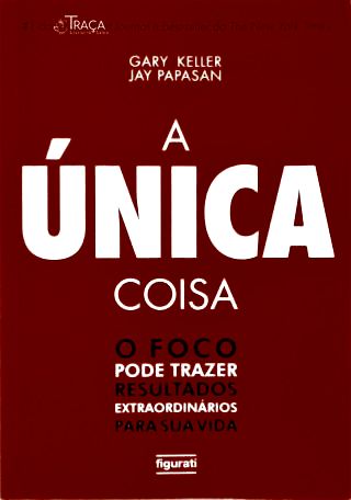 A Única Coisa