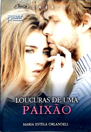 Loucuras de Uma Paixão