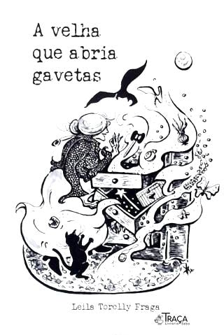 A Velha Que Abria Gavetas