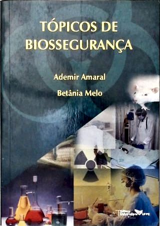 Tópicos de Biossegurança