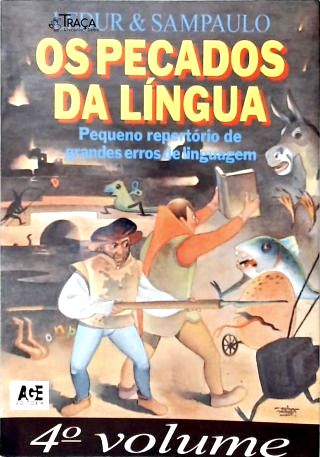 Os Pecados da Língua - Vol. 4