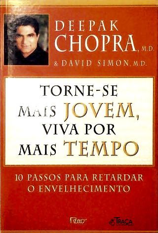 Torne-se Mais Jovem, Viva por Mais Tempo
