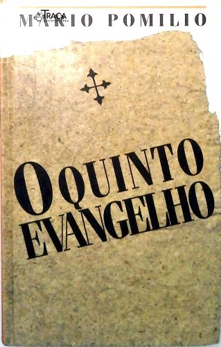 O Quinto Evangelio