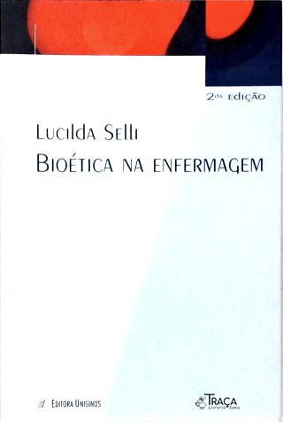 Bioética Na Enfermagem