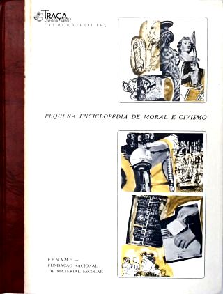 Pequena Enciclopédia de Moral e Civismo