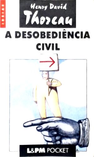 A Desobediência Civil