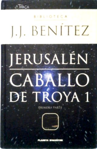 Jerusalén - Caballo de Troya 1