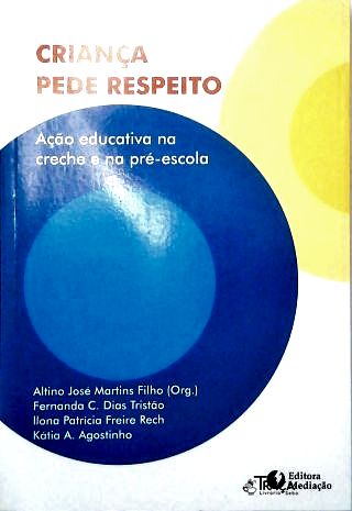 Criança Pede Respeito