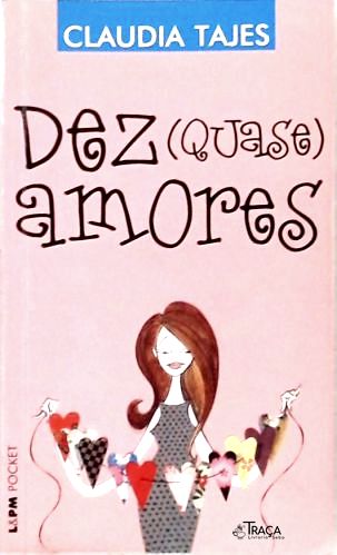 Dez Quase Amores
