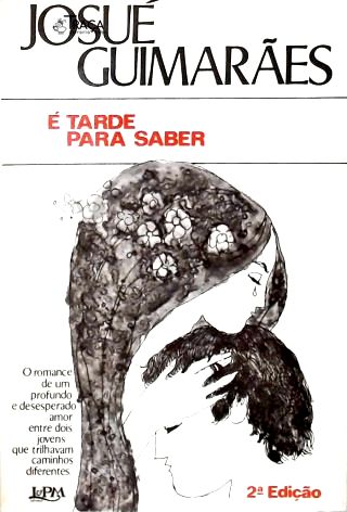 É Tarde para Saber