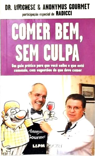 Comer Bem, sem Culpa