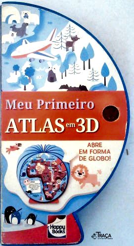 Meu Primeiro Atlas Em 3d