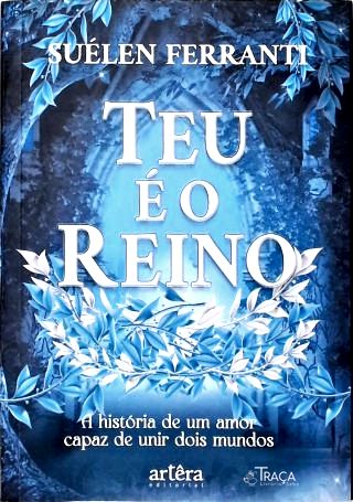 Teu É o Reino