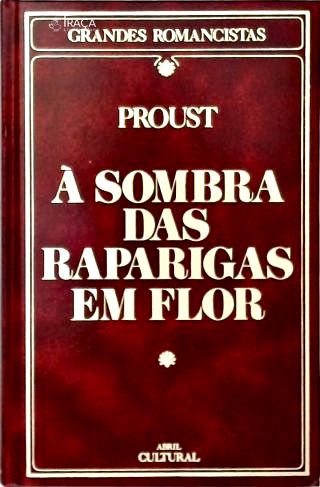 À Sombra das Raparigas em Flor