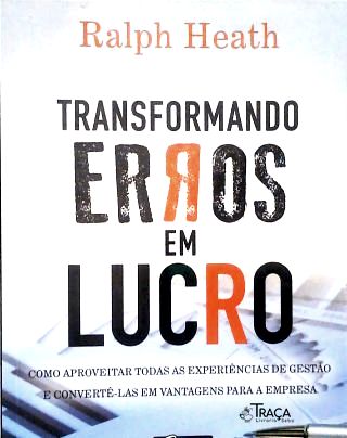 Transformando Erros Em Lucro