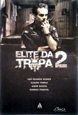 Elite da Tropa Vol 2