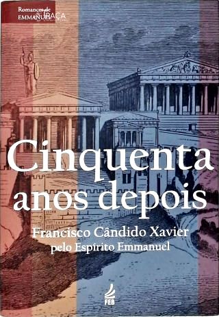 Cinquenta Anos Depois