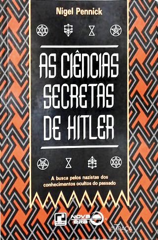 As Ciências Secretas de Hitler