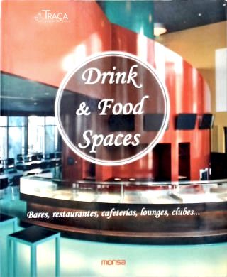 Drink & Food Spaces