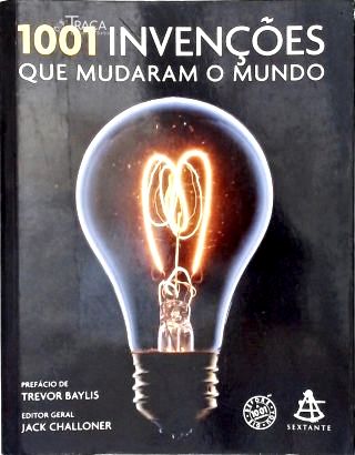 1001 Invenções Que Mudaram o Mundo