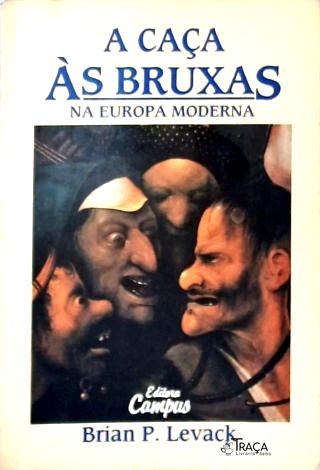 A Caça Às Bruxas Na Europa Moderna