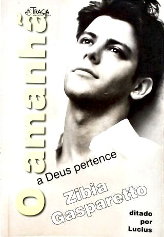 O Amanhã a Deus Pertence