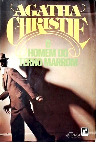 O Homem do Terno Marrom.