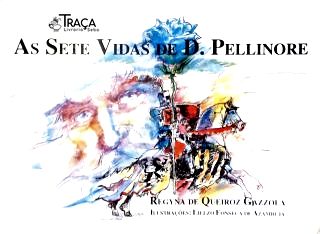 As Setes Vidas de D. Pellinore