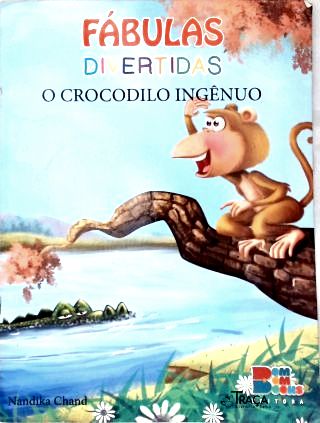 Fábulas Divertidas: o Crococodilo Ingênuo