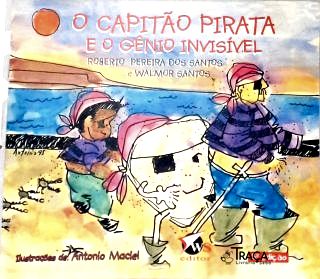 O Capitão Pirata e o Gênio Invisível