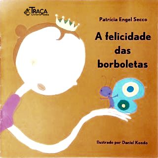 A Felicidade das Borboletas