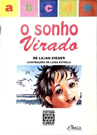 O Sonho Virado (autografado)