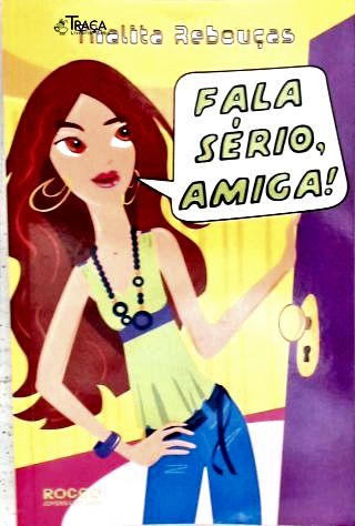 Fala Sério, Amiga!