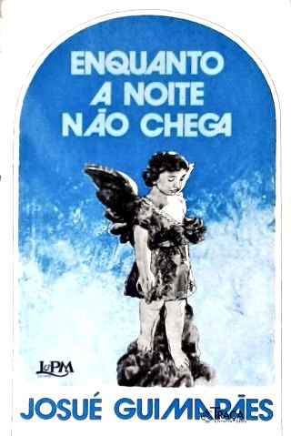 Enquanto a Noite Não Chega