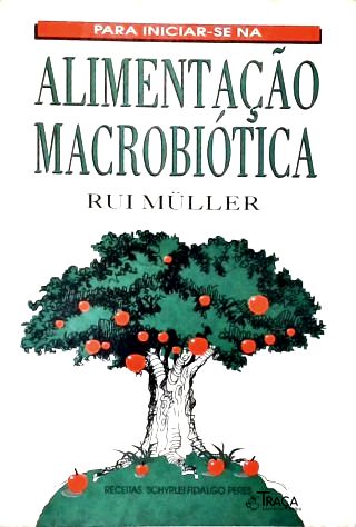 Alimentação Macrobiótica