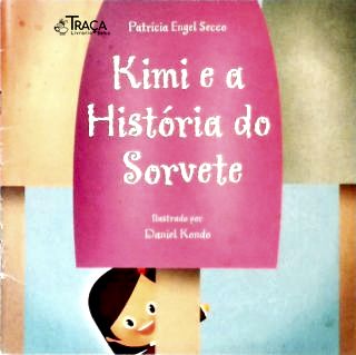 Kimi e a História do Sorvete