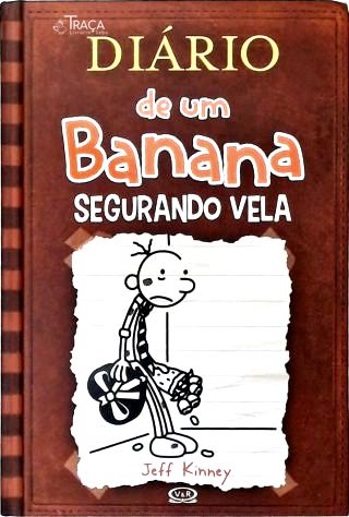 Diário de Um Banana - Segurando Vela