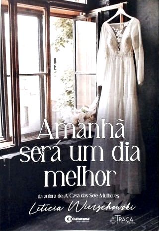 Amanhã Será Um Dia Melhor